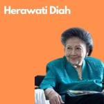 Herawati Diah, Brilian Menjadi Wartawan dan Tangguh Sebagai Aktivis Perempuan