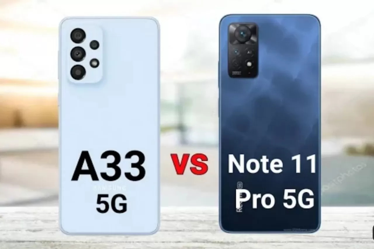 Battle Spek Gaming Redmi Note 11 Pro vs Samsung A33 5G, Performa Buas Harga Terjangkau, Intip Perbedaannya