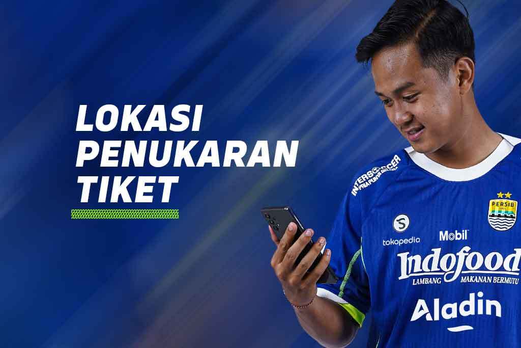 Ini Lokasi Penukaran Tiket Persib Melawan PSM Makassar